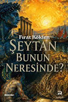 Şeytan Bunun Neresinde?