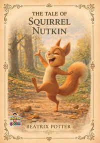 The Tale of Squirrel Nutkin