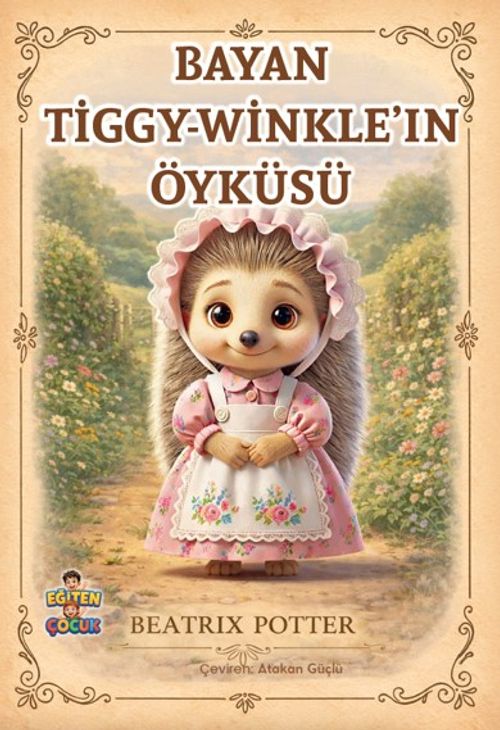 Bayan Tiggy-Winkle'ın Öyküsü
