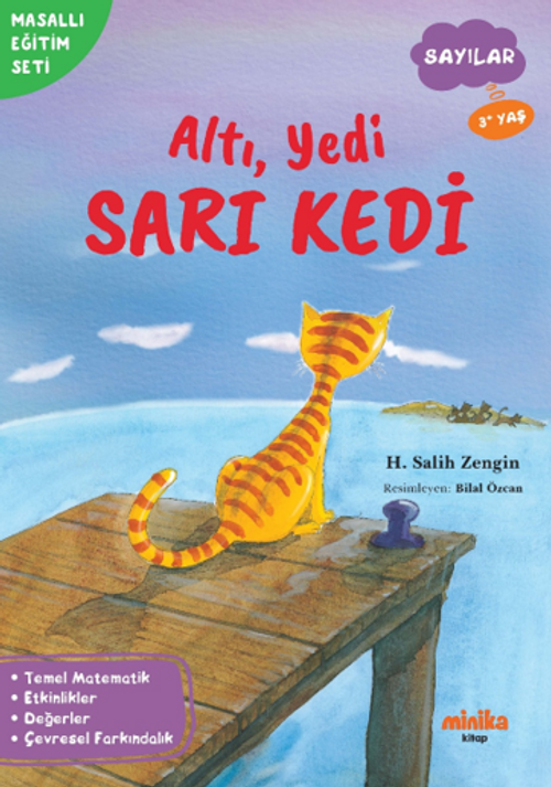 Altı, Yedi Sarı Kedi
