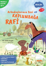 Arkadaşlarının Sesi ve Kaplumbağa Rafi