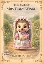 The Tale of Mrs. Tiggy-Winkle