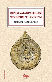 Benim Vatanım Burası, Sevdiğim Türkiye'm