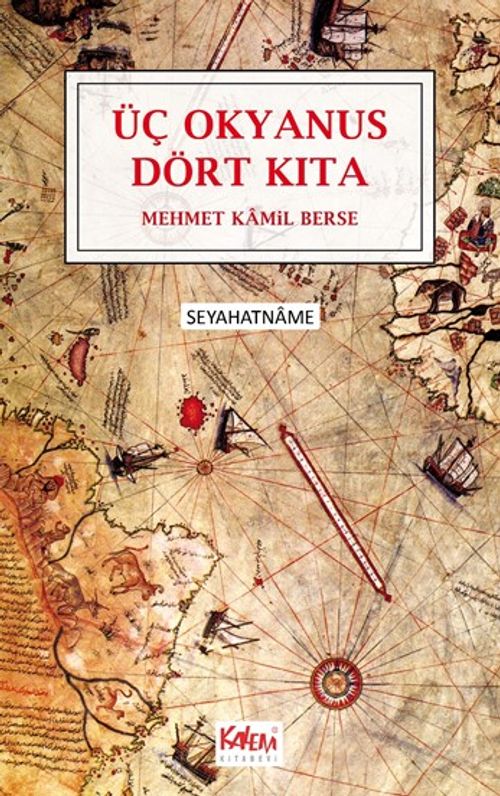 Üç Okyanus Dört Kıta