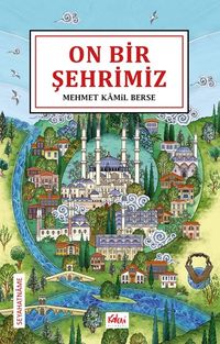 On Bir Şehrimiz