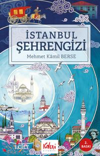 İstanbul Şehrengizi (1.Cilt)