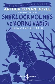 Korku Vadisi (Kısaltılmış Metin)