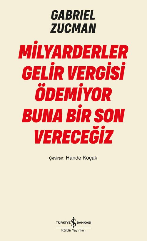 Milyarderler Gelir Vergisi Ödemiyor Buna Bir Son Vereceğiz