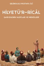 Hilyetü'r-Rical & Gayb Ehlinin Vasıfları ve Menzilleri