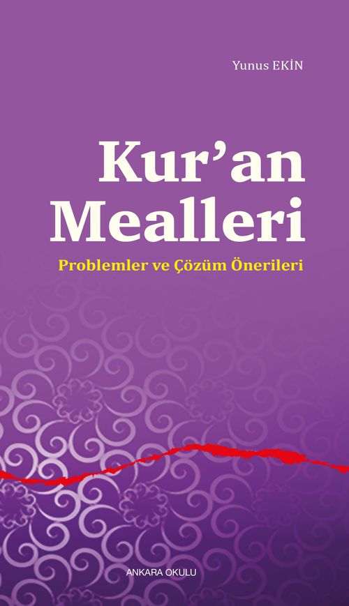 Kur'an Mealleri & Problemler ve Çözüm Önerileri