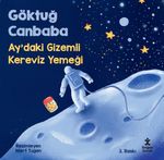 Ay'daki Gizemli Kereviz Yemeği