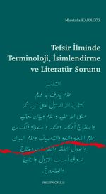 Tefsir İlminde Terminoloji, İsimlendirme ve Literatür Sorunu