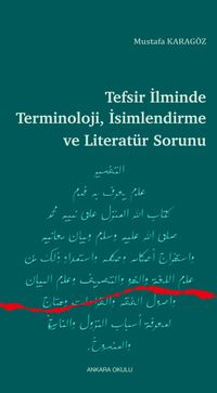 Tefsir İlminde Terminoloji, İsimlendirme ve Literatür Sorunu