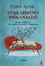 Türk Şiirinin Psikanalizi