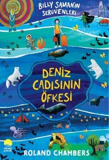 Billy Şaman'ın Serüvenleri 1 / Deniz Cadısının Öfkesi