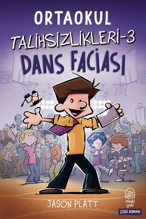 Ortaokul Talihsizlikleri 3 / Dans Faciası