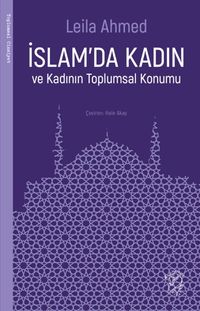 İslam'da Kadın ve Kadının Toplumsal Konumu