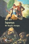 İspanya: Bir Başka Avrupa