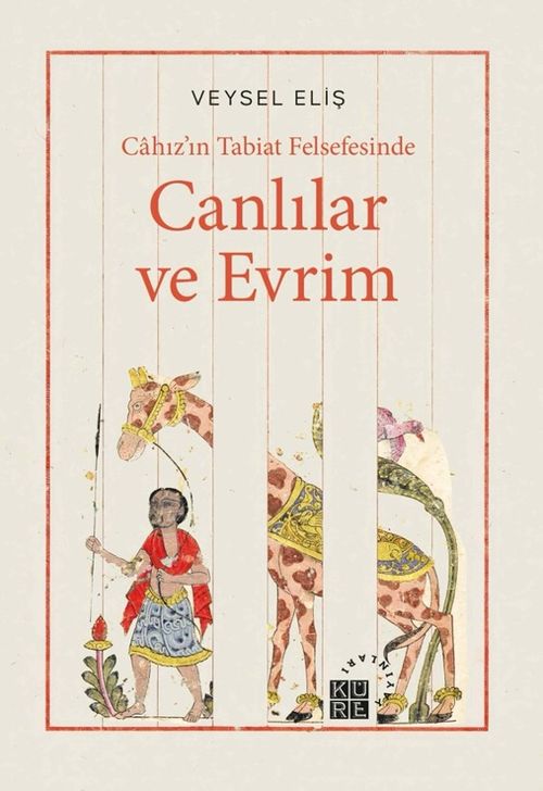 Cahız'ın Tabiat Felsefesinde Canlılar ve Evrim