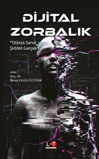 Dijital Zorbalık & Dünya Sanal Şiddet Gerçek