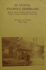 19. Yüzyıl Anadolu Şehirleri / 14-A-2
