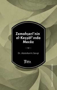 Zemahşerî'nin el-Keşşaf'ında Mecaz