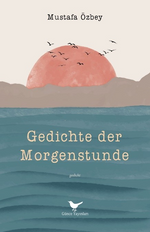 Gedichte der Morgenstunde
