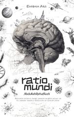 Ratio Mundi & Evrenin Aklı