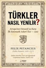 Türkler Nasıl Yenilir?