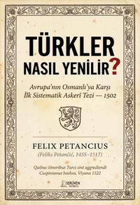 Türkler Nasıl Yenilir?
