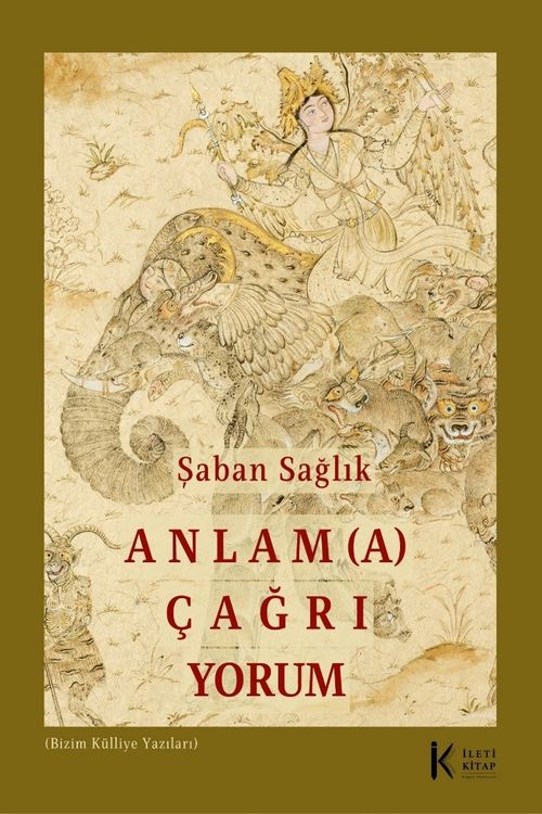 Anlam(a) Çağrı Yorum