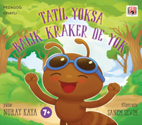 Tatil Yoksa Balık Kraker De Yok