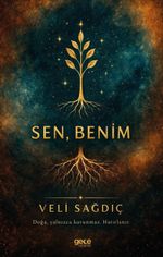 Sen, Benim