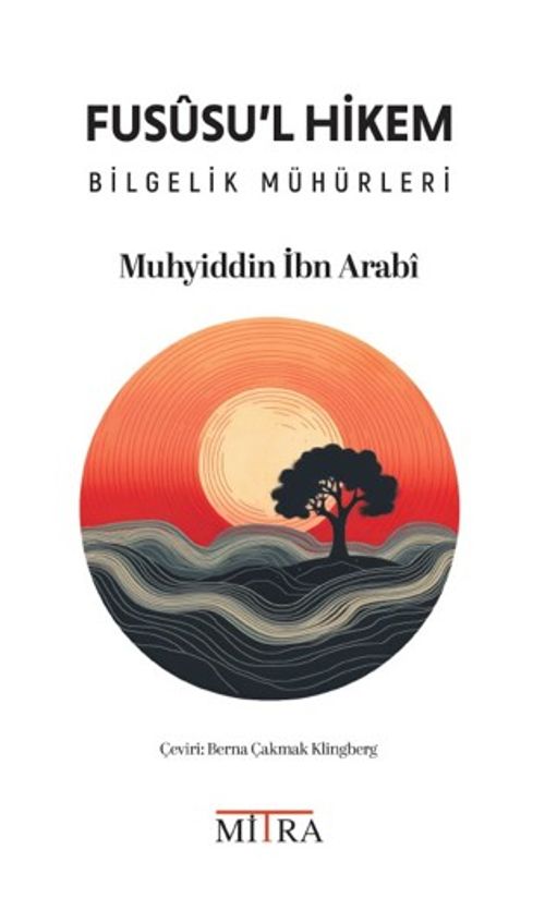 Fususu'l Hikem & Bilgelik Mühürleri