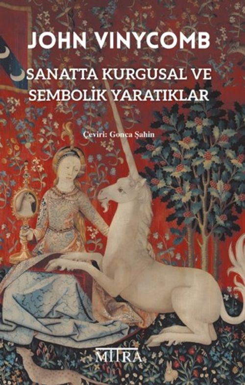 Sanatta Kurgusal ve Sembolik Yaratıklar
