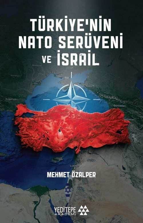 Türkiye'nin Nato Serüveni ve İsrail