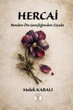 Hercai & Benden Öte Gençliğimden Ziyade