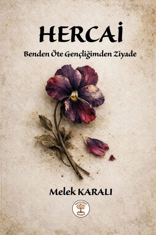 Hercai & Benden Öte Gençliğimden Ziyade