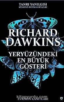 Yeryüzündeki En Büyük Gösteri - Richard Dawkins