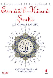 Esmaü'l - Hüsna Şerhi