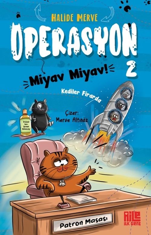 Operasyon Miyav Miyav 2 / Kediler Firarda