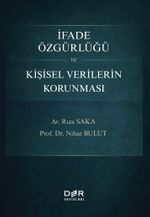 İfade Özgürlüğü ve Kişisel Verilerin Korunması