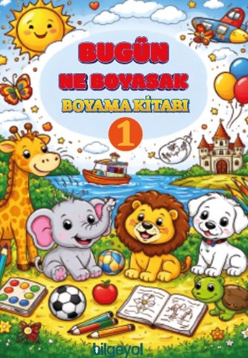 Bugün Ne Boyasak Boyama Kitabı-1