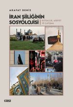 İran Şiiliğinin Sosyolojisi & Kutsallık, Aidiyet ve Çatışma