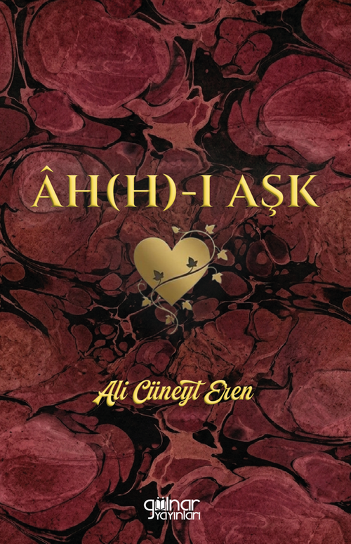 Âh(h)-ı Aşk
