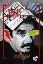 Tersine Dünyanın Büyücüsü: Gabriel García Márquez