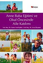 Anne Baba Eğitimi ve Okul Öncesi Aile Katılımı