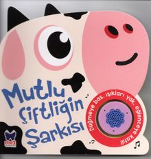 Mutlu Çiftliğin Şarkısı