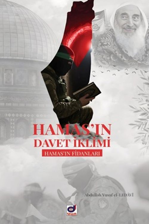 Hamas'ın Davet İklimi & Hamas'ın Fidanları