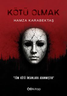 Kötü Olmak
